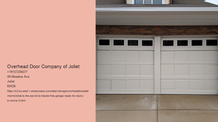 What is the secret to hassle-free Garage Repair for Doors in Morris?
