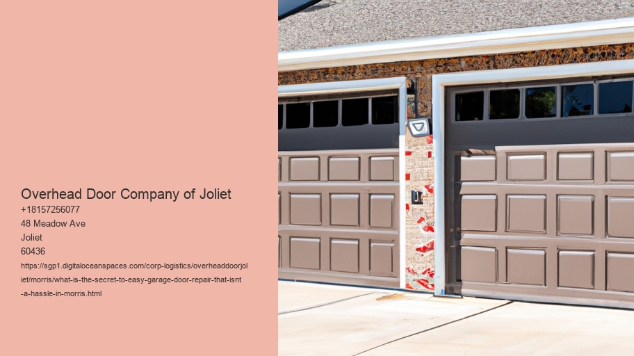 What is the secret to easy garage door repair that isn't a hassle in Morris?